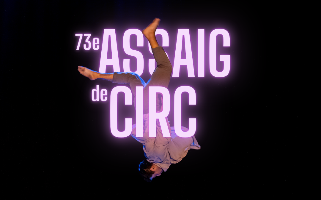 73è Assaig de Circ